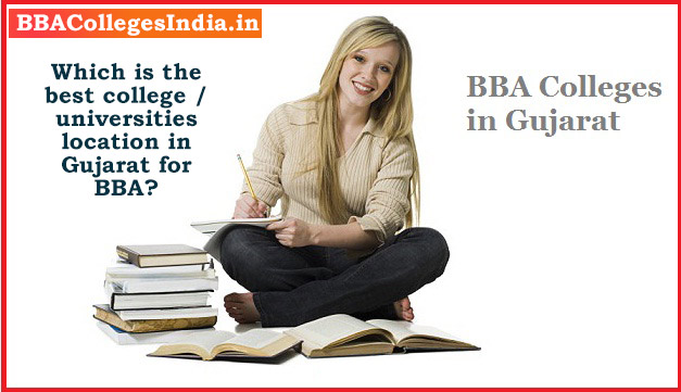 Which is the best college location in Gujarat for BBA?