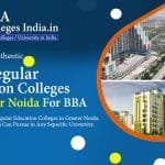 Top & Best BBA Universities / Colleges in Greater Noida, Uttar Pradesh BBA college in Greater Noida