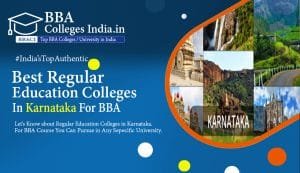 Top BBA Colleges in Karnataka