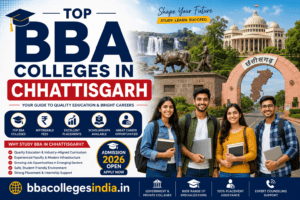 BBA Colleges in Chhattisgarh 2026 | Top BBA Colleges, Fees & Placements
