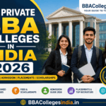 Top Private BBA Colleges in India 2026 Ranking and Admission Guide